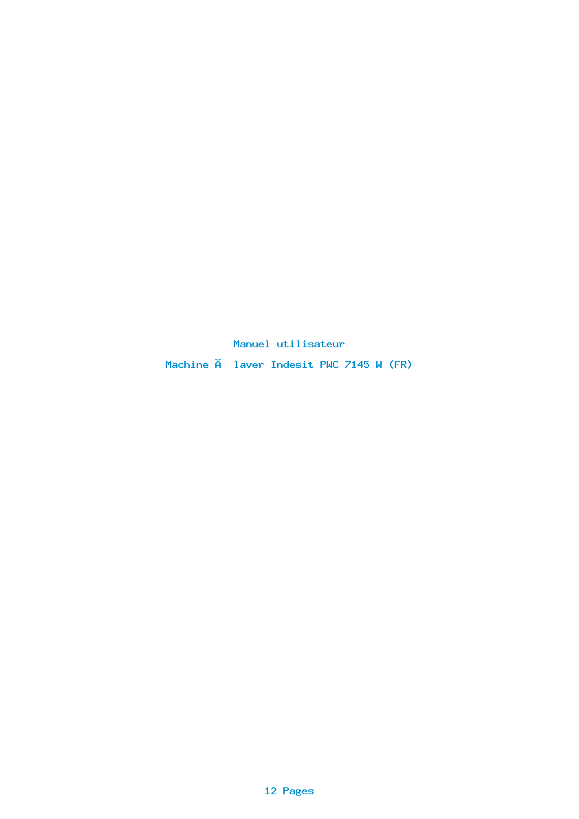 Page 1 de la notice Manuel utilisateur Indesit PWC 7145 W (FR)