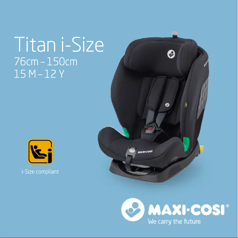 Page 1 de la notice Manuel utilisateur Maxi-Cosi Titan i-Size