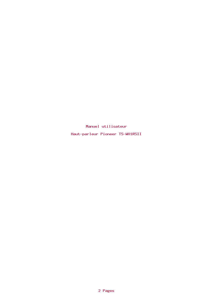 Page 1 de la notice Manuel utilisateur Pioneer TS-W01RSII