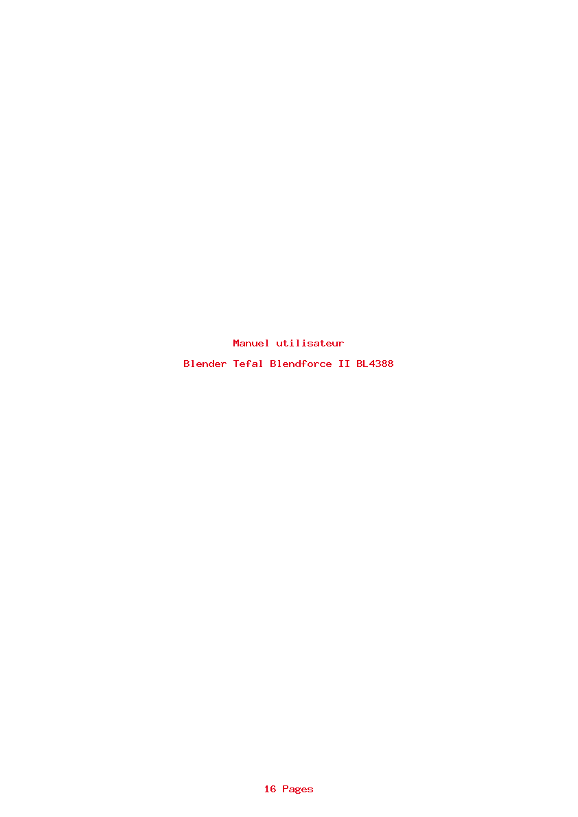 Page 1 de la notice Manuel utilisateur Tefal Blendforce II BL4388