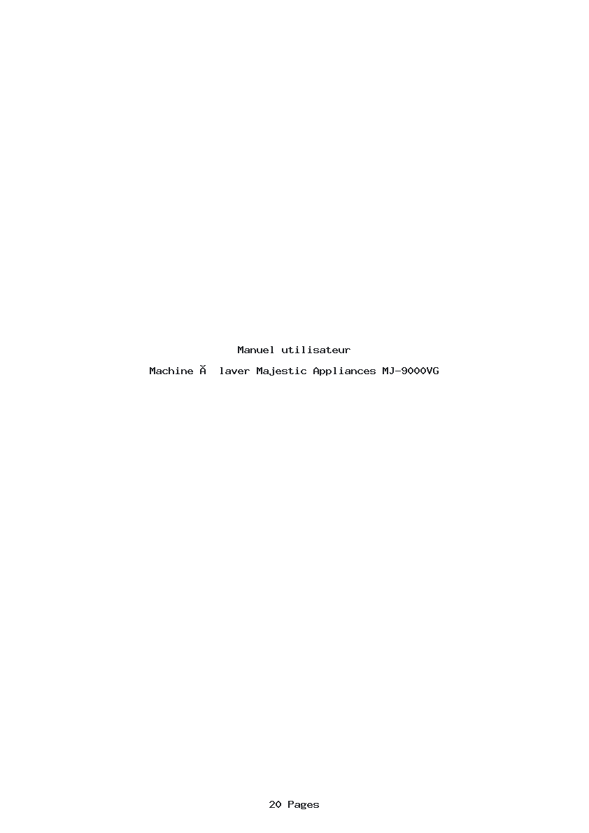 Page 1 de la notice Manuel utilisateur Majestic Appliances MJ-9000VG