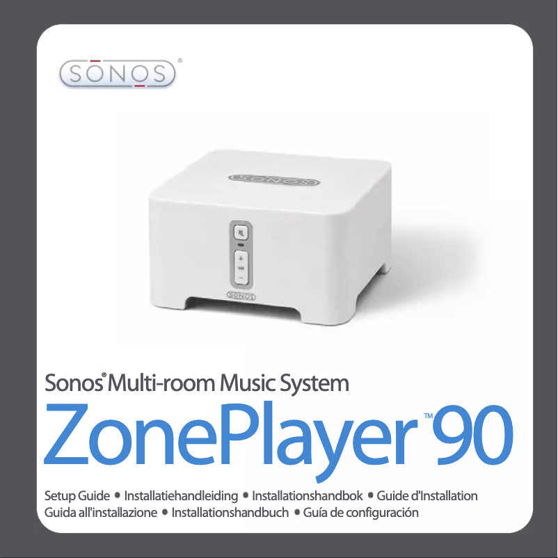 Page 1 de la notice Guide d'installation Sonos ZonePlayer 90