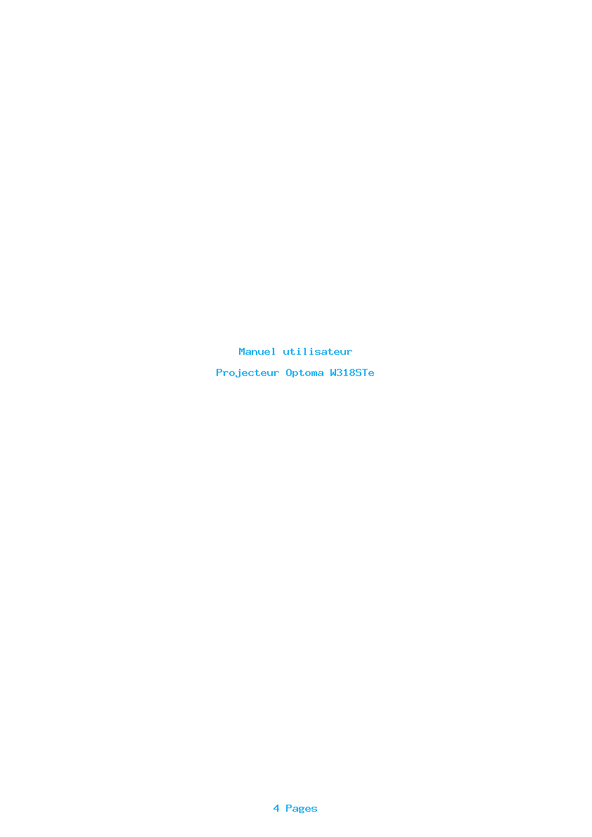 Page 1 de la notice Manuel utilisateur Optoma W318STe