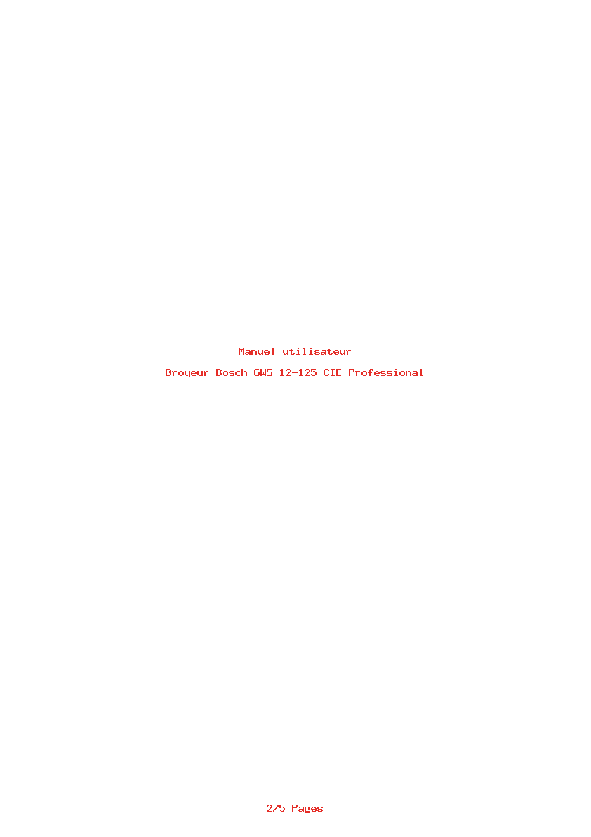 Page 1 de la notice Manuel utilisateur Bosch GWS 12-125 CIE Professional