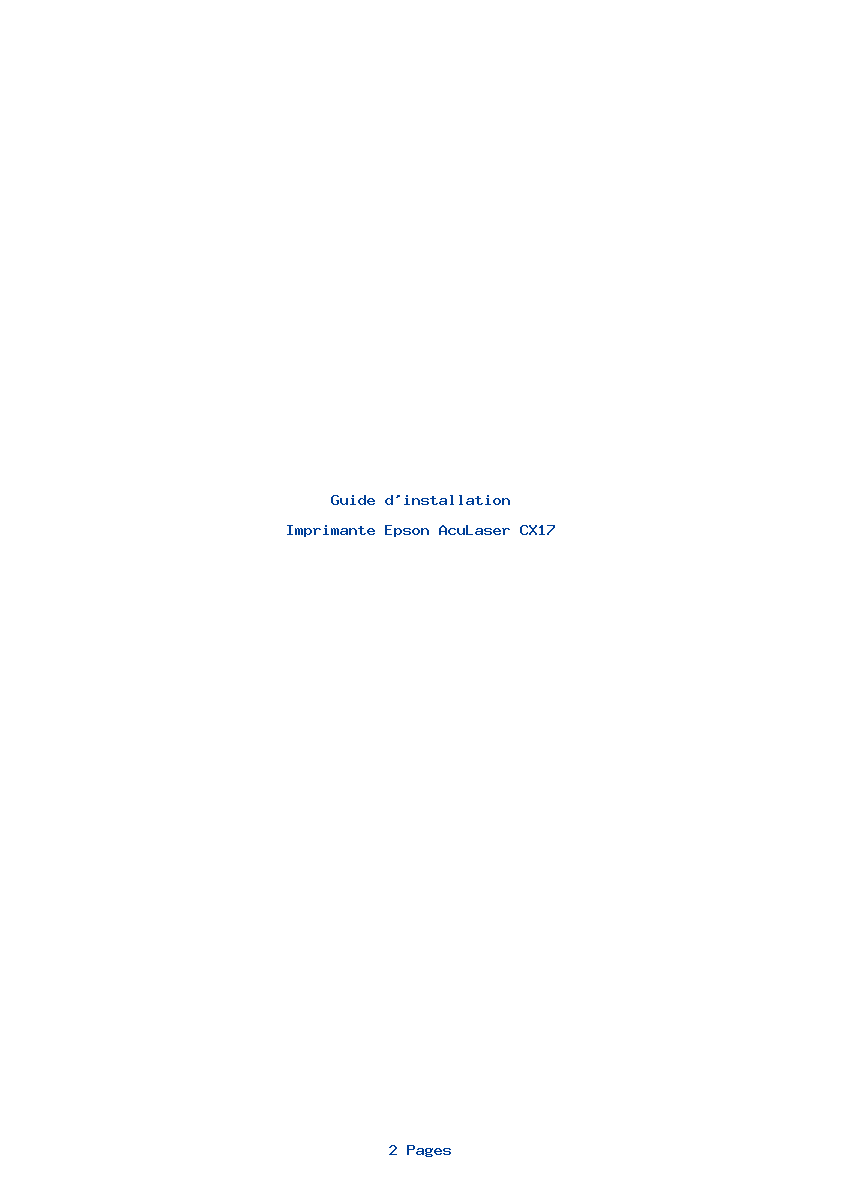 Page 1 de la notice Guide d'installation Epson AcuLaser CX17