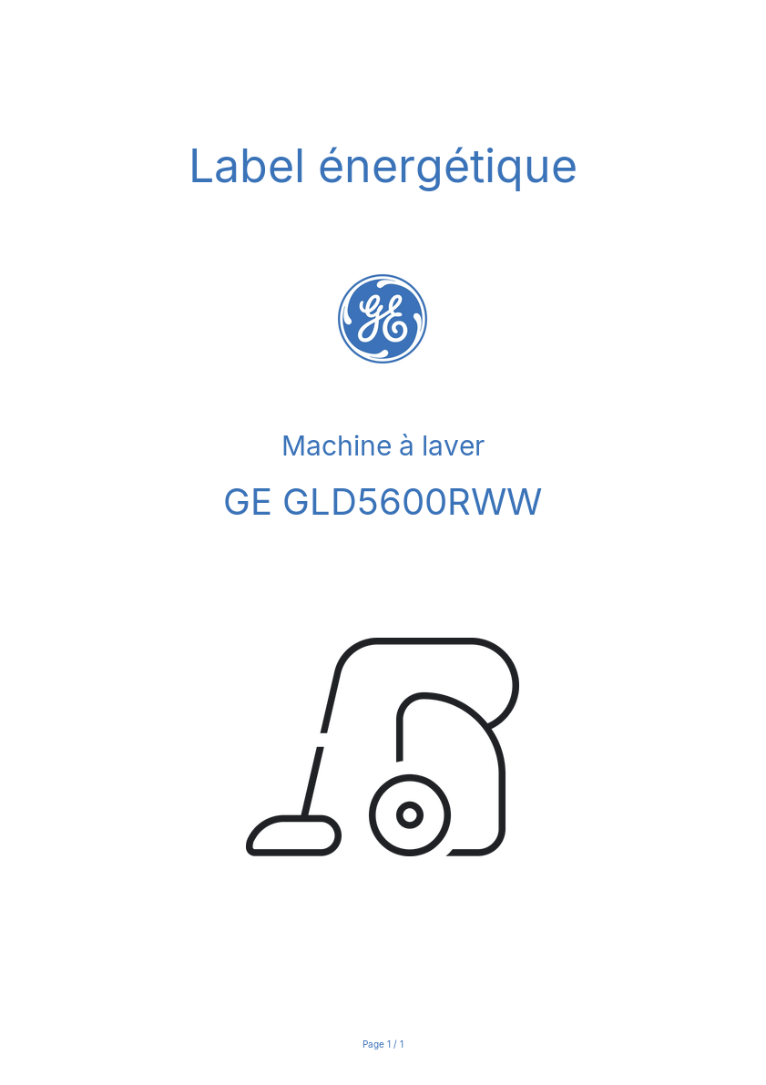 Page 1 de la notice Label énergétique GE GLD5600RWW