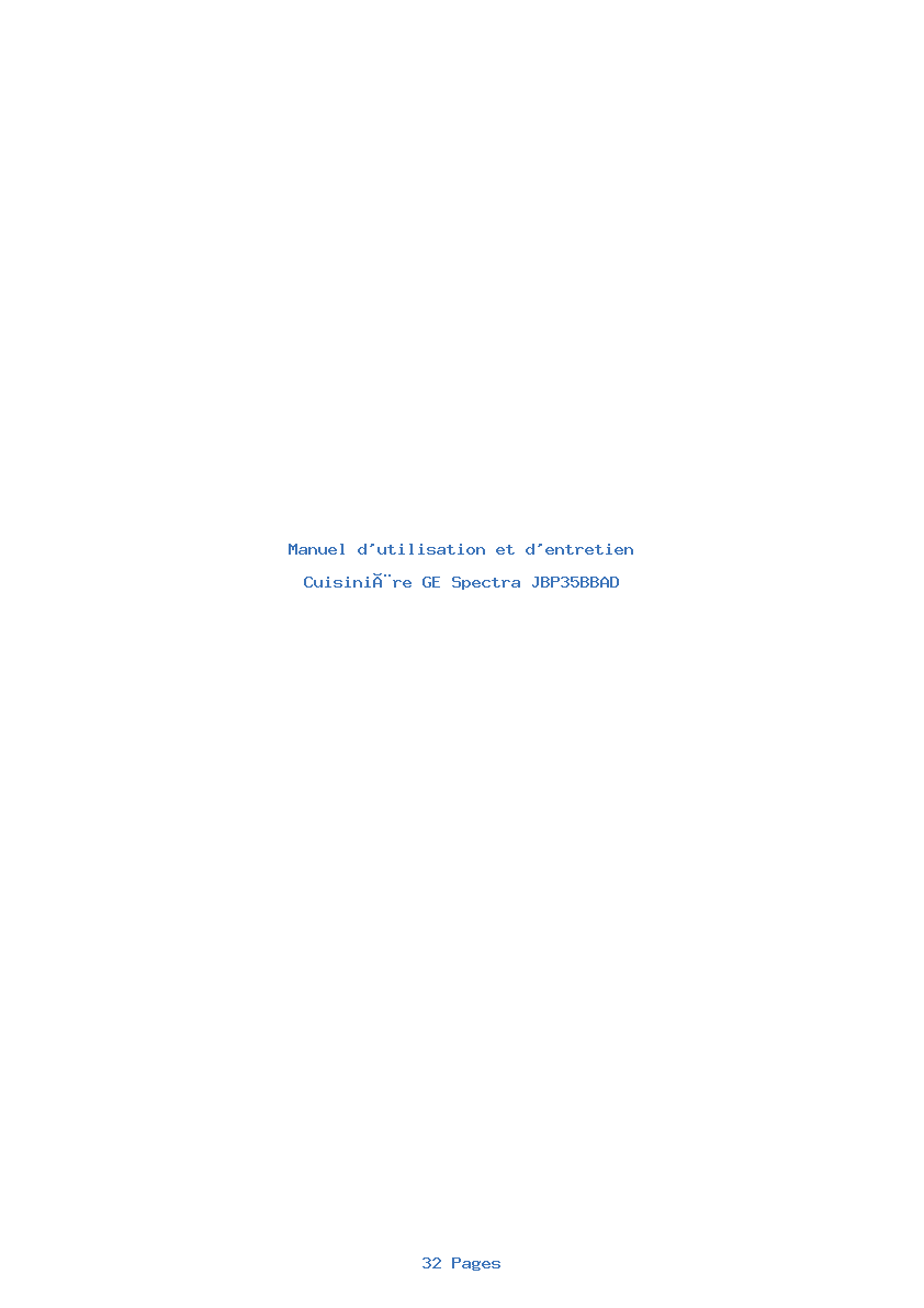 Page 1 de la notice Manuel d'utilisation et d'entretien GE Spectra JBP35BBAD