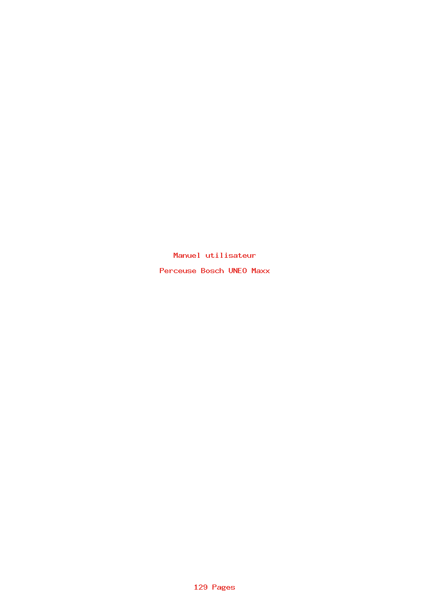 Page 1 de la notice Manuel utilisateur Bosch UNEO Maxx