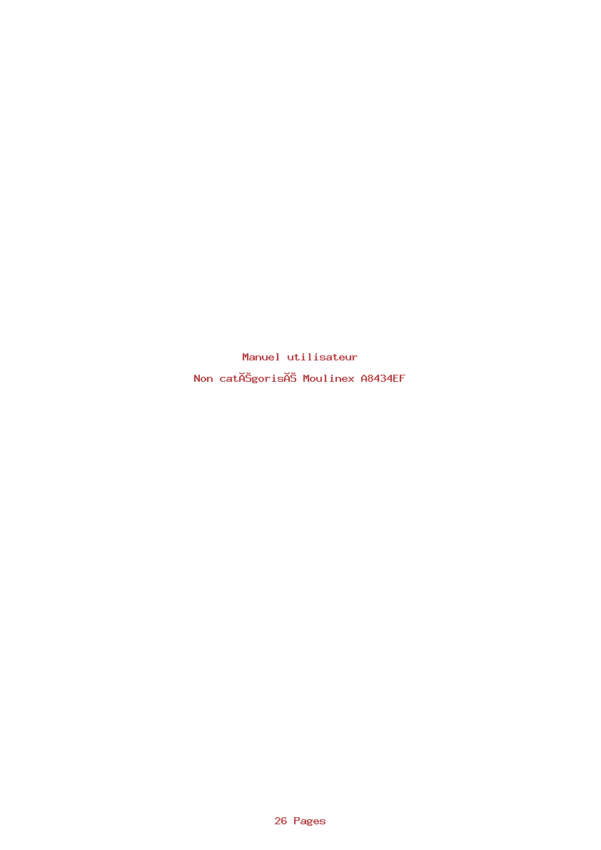 Page 1 de la notice Manuel utilisateur Moulinex A8434EF