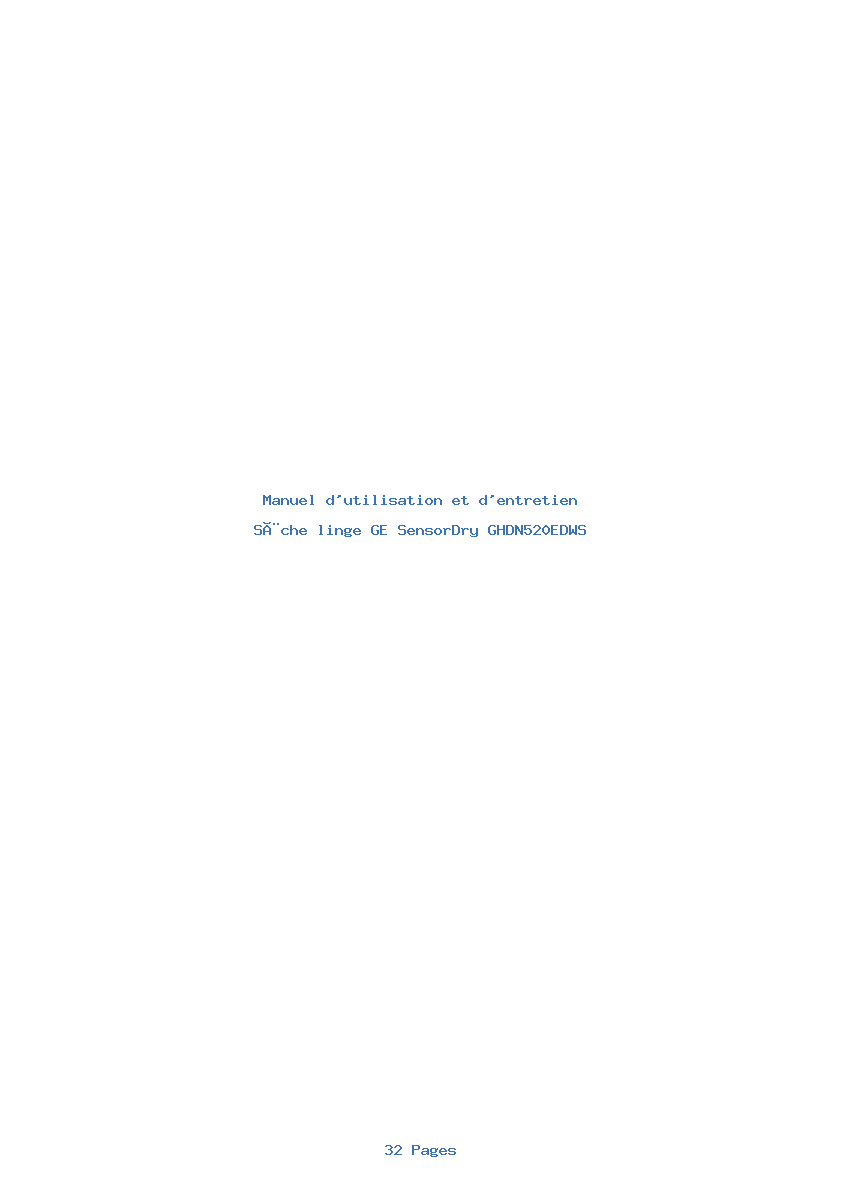 Page 1 de la notice Manuel d'utilisation et d'entretien GE SensorDry GHDN520EDWS