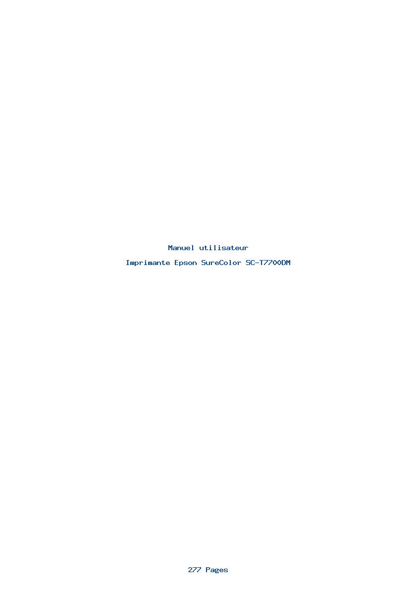 Page 1 de la notice Manuel utilisateur Epson SureColor SC-T7700DM