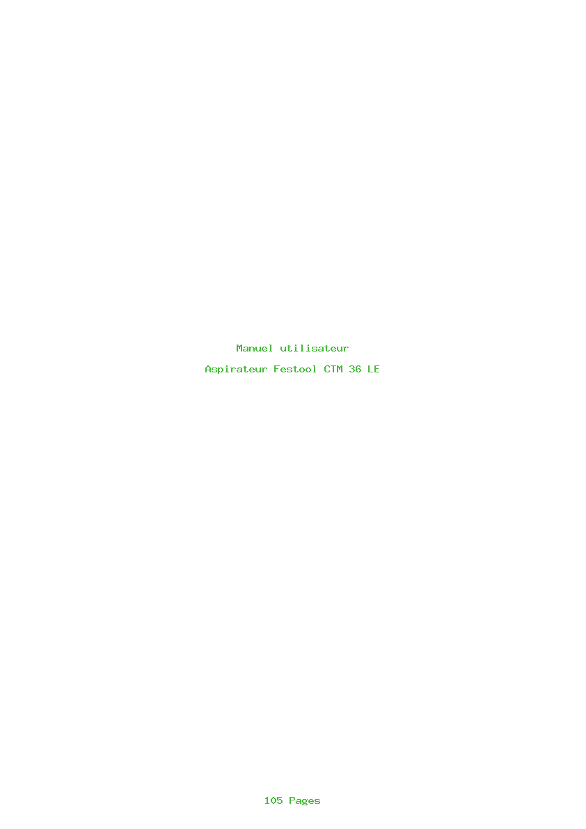Page 1 de la notice Manuel utilisateur Festool CTM 36 LE