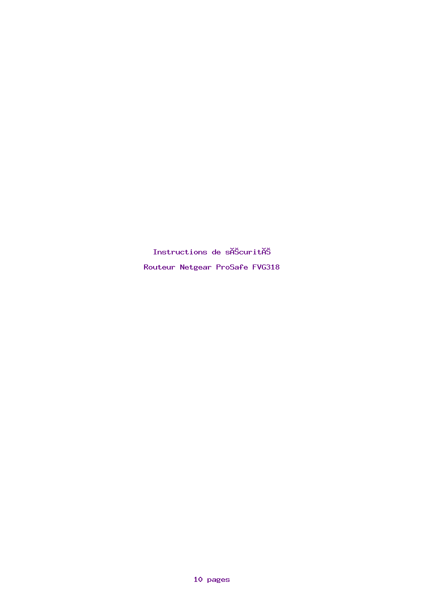 Page 1 de la notice Instructions de sécurité Netgear ProSafe FVG318