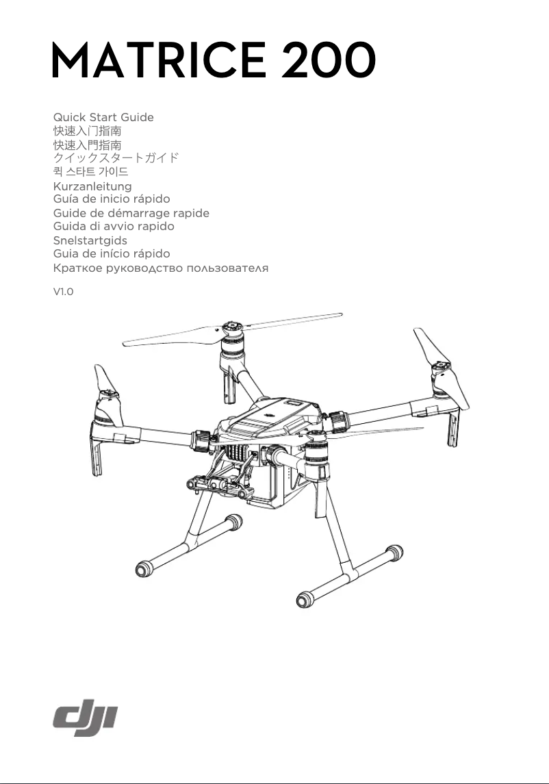 Page 1 de la notice Guide de démarrage rapide DJI Matrice 200