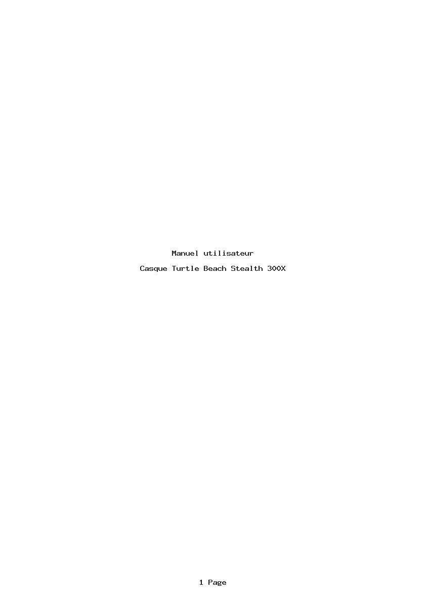Page 1 de la notice Manuel utilisateur Turtle Beach Stealth 300X