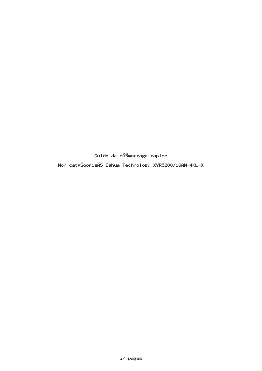 Page 1 de la notice Guide de démarrage rapide Dahua Technology XVR5208/16AN-4KL-X