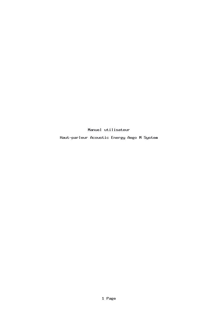 Page 1 de la notice Manuel utilisateur Acoustic Energy Aego M System
