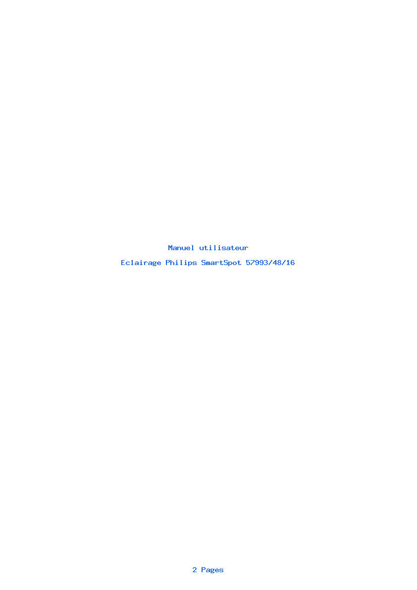 Page 1 de la notice Manuel utilisateur Philips SmartSpot 57993/48/16