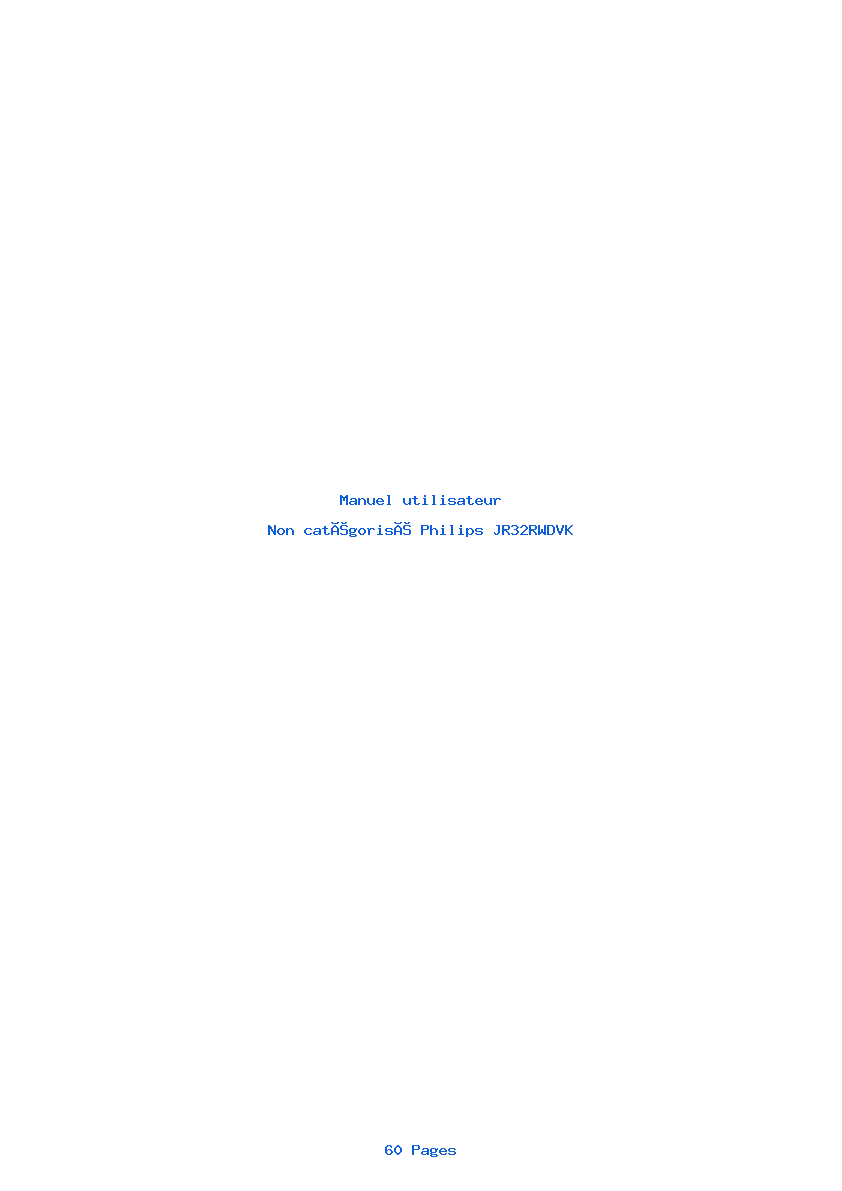 Page 1 de la notice Manuel utilisateur Philips JR32RWDVK