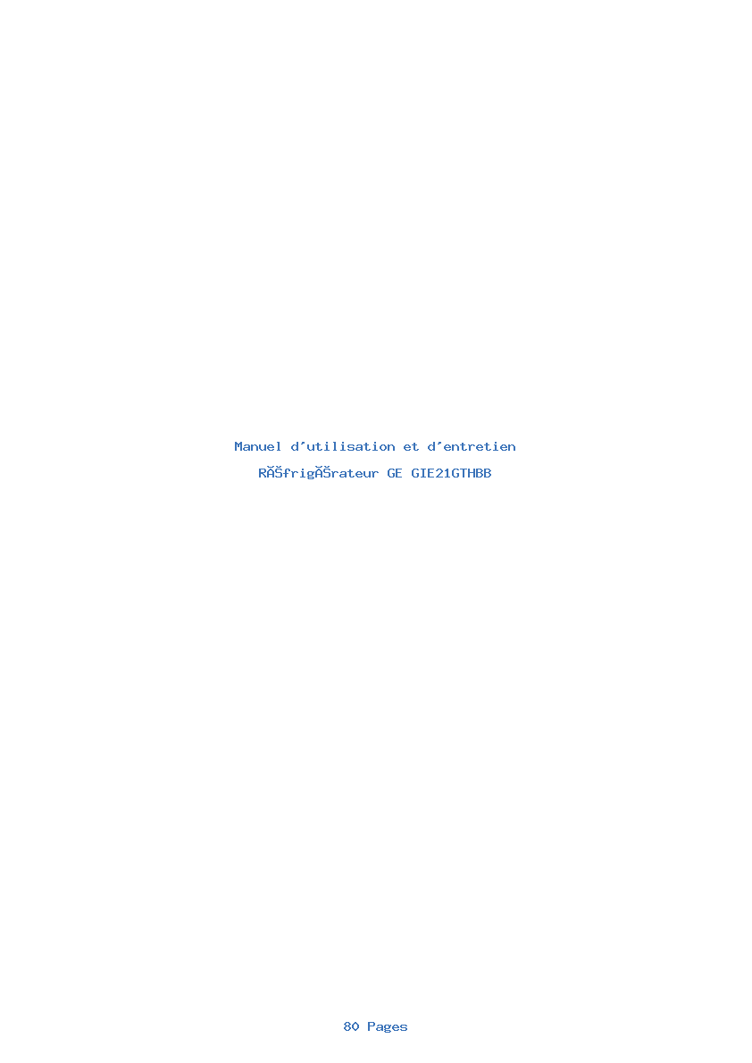 Page 1 de la notice Manuel d'utilisation et d'entretien GE GIE21GTHBB