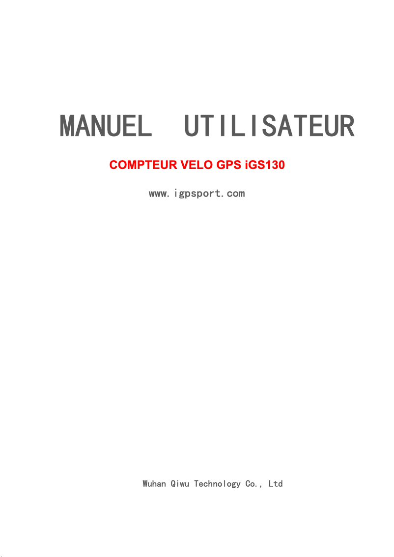 Page 1 de la notice Manuel utilisateur iGPSport iGS130