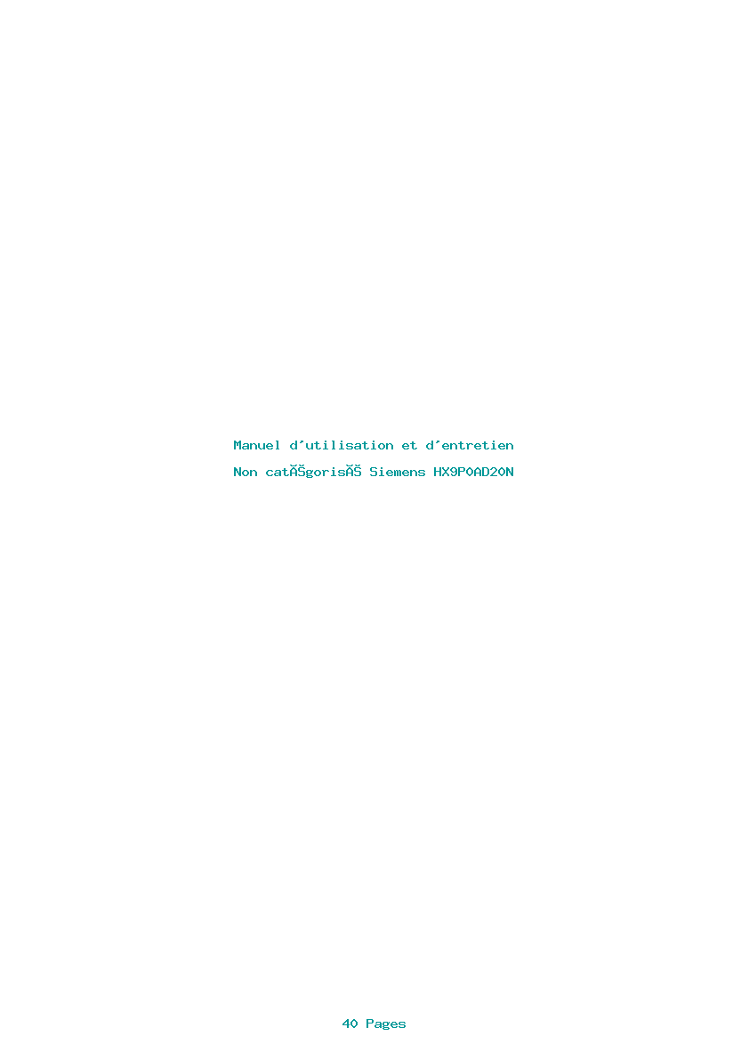 Page 1 de la notice Manuel d'utilisation et d'entretien Siemens HX9P0AD20N