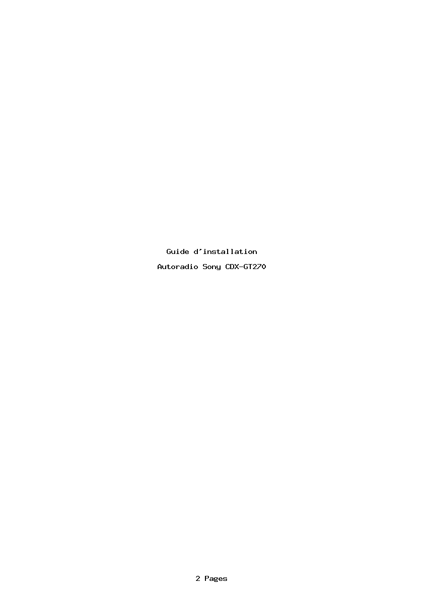 Page 1 de la notice Guide d'installation Sony CDX-GT270