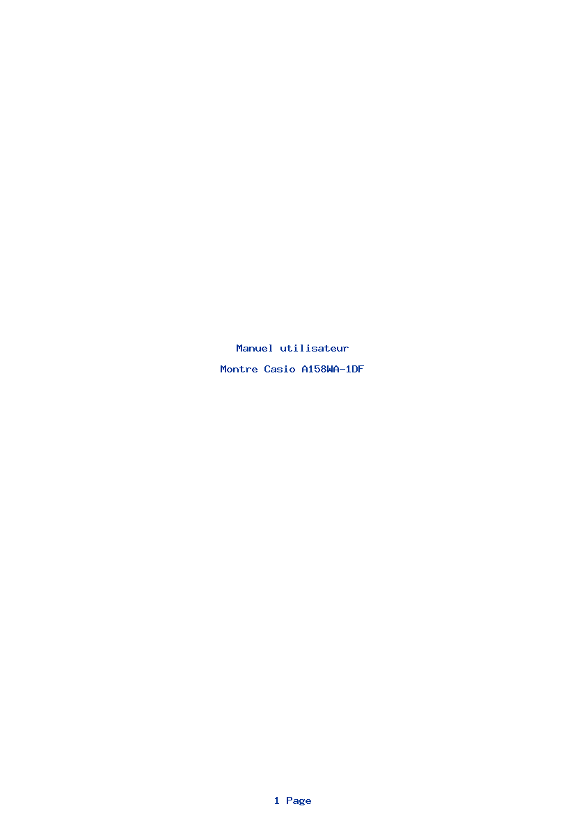 Page 1 de la notice Manuel utilisateur Casio A158WA-1DF