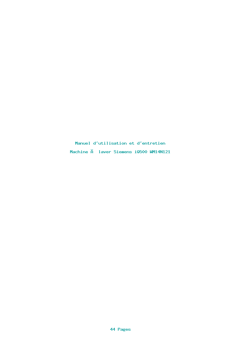 Page 1 de la notice Manuel d'utilisation et d'entretien Siemens iQ500 WM14N121