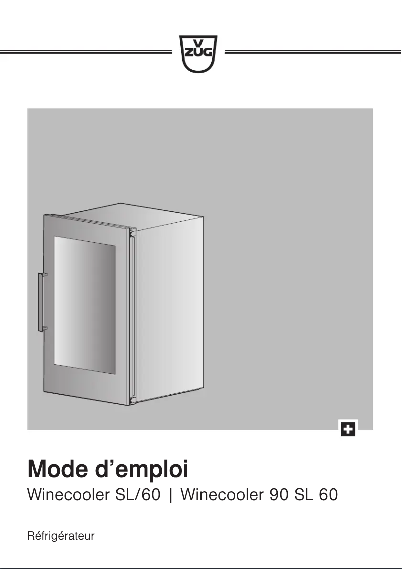 Page 1 de la notice Manuel utilisateur V-Zug Winecooler 90 SL 60