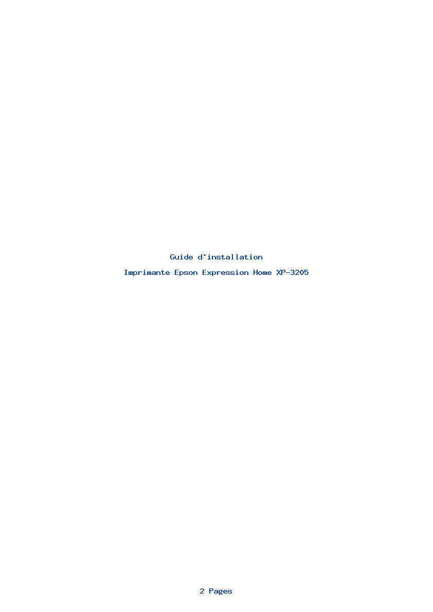 Page 1 de la notice Guide d'installation Epson Expression Home XP-3205