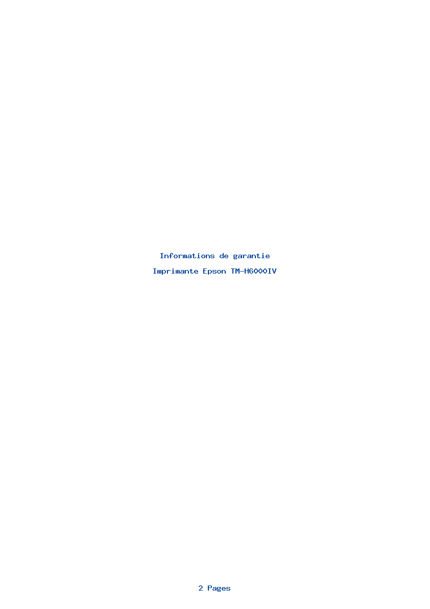 Page 1 de la notice Informations de garantie Epson TM-H6000IV