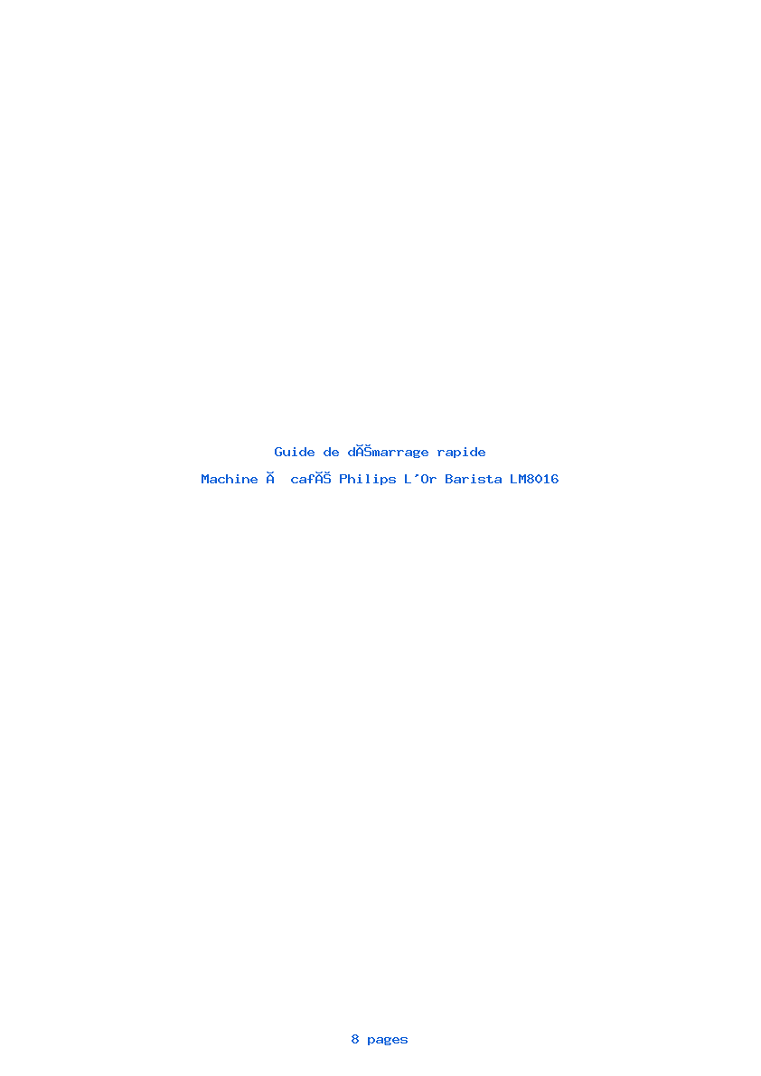 Page 1 de la notice Guide de démarrage rapide Philips L'Or Barista LM8016