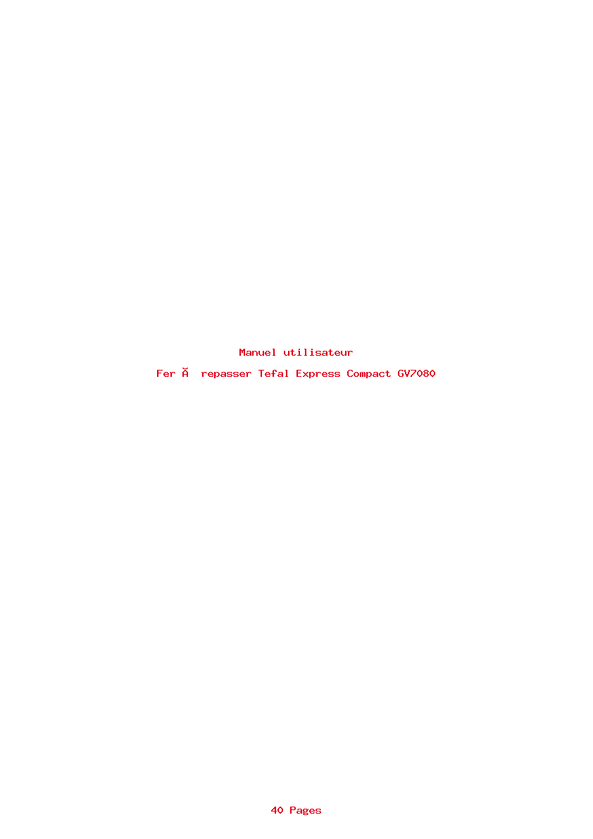 Page 1 de la notice Manuel utilisateur Tefal Express Compact GV7080