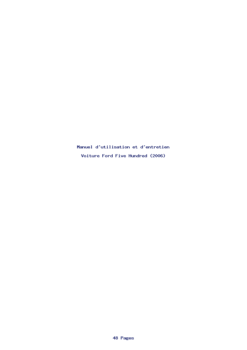 Page 1 de la notice Manuel d'utilisation et d'entretien Ford Five Hundred (2006)