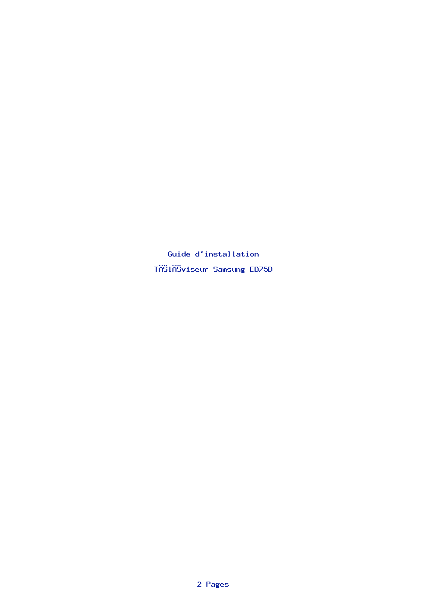 Page 1 de la notice Guide d'installation Samsung ED75D