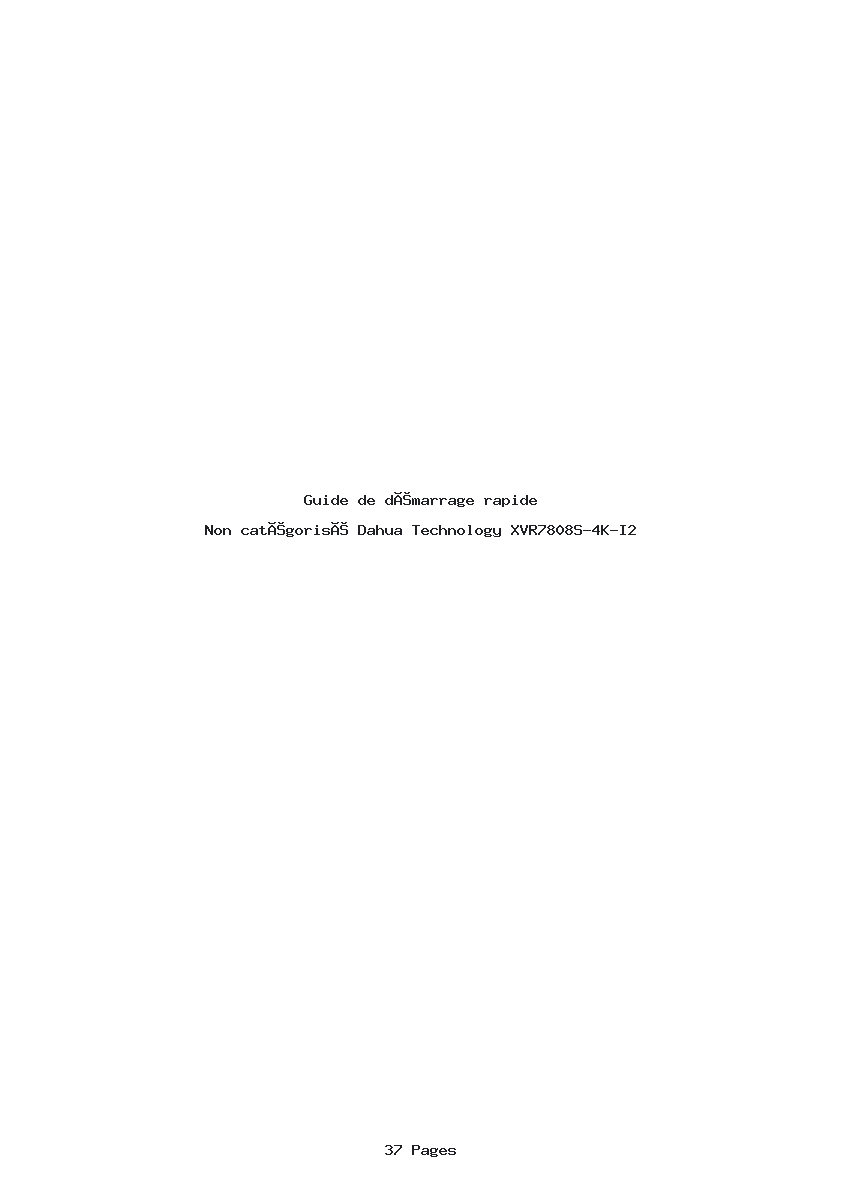 Page 1 de la notice Guide de démarrage rapide Dahua Technology XVR7808S-4K-I2