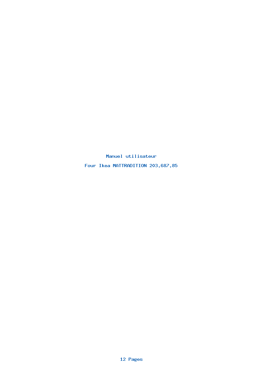 Page 1 de la notice Manuel utilisateur Ikea MATTRADITION 203.687.85
