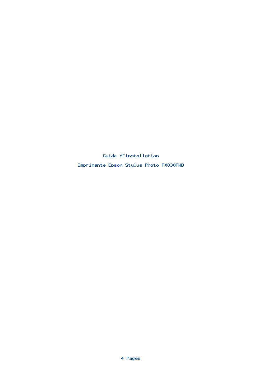 Page 1 de la notice Guide d'installation Epson Stylus Photo PX830FWD