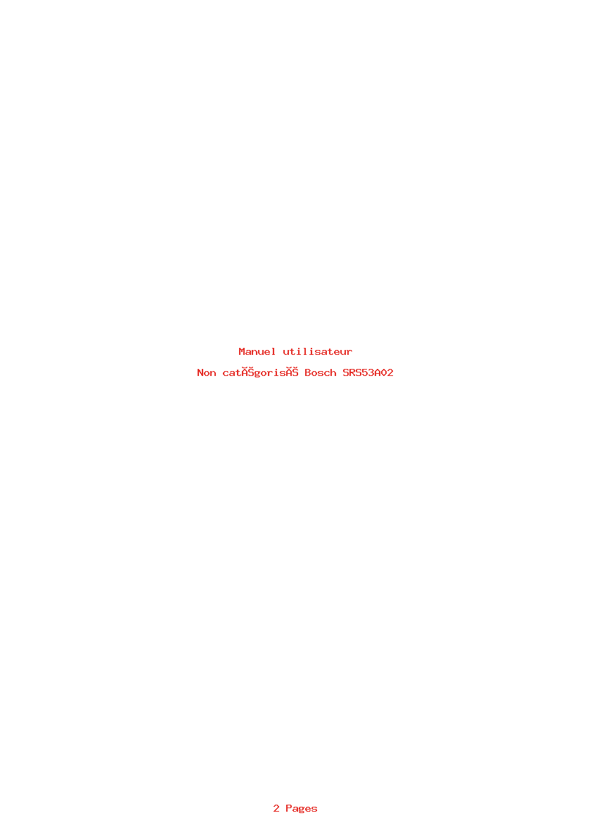 Page 1 de la notice Manuel utilisateur Bosch SRS53A02