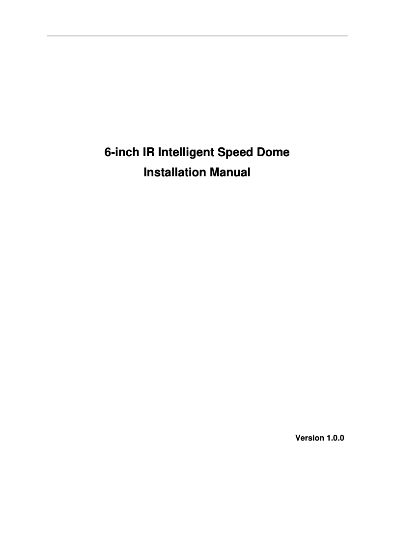 Page 1 de la notice Manuel utilisateur Dahua Technology Ultra SD6AE240V-HNI