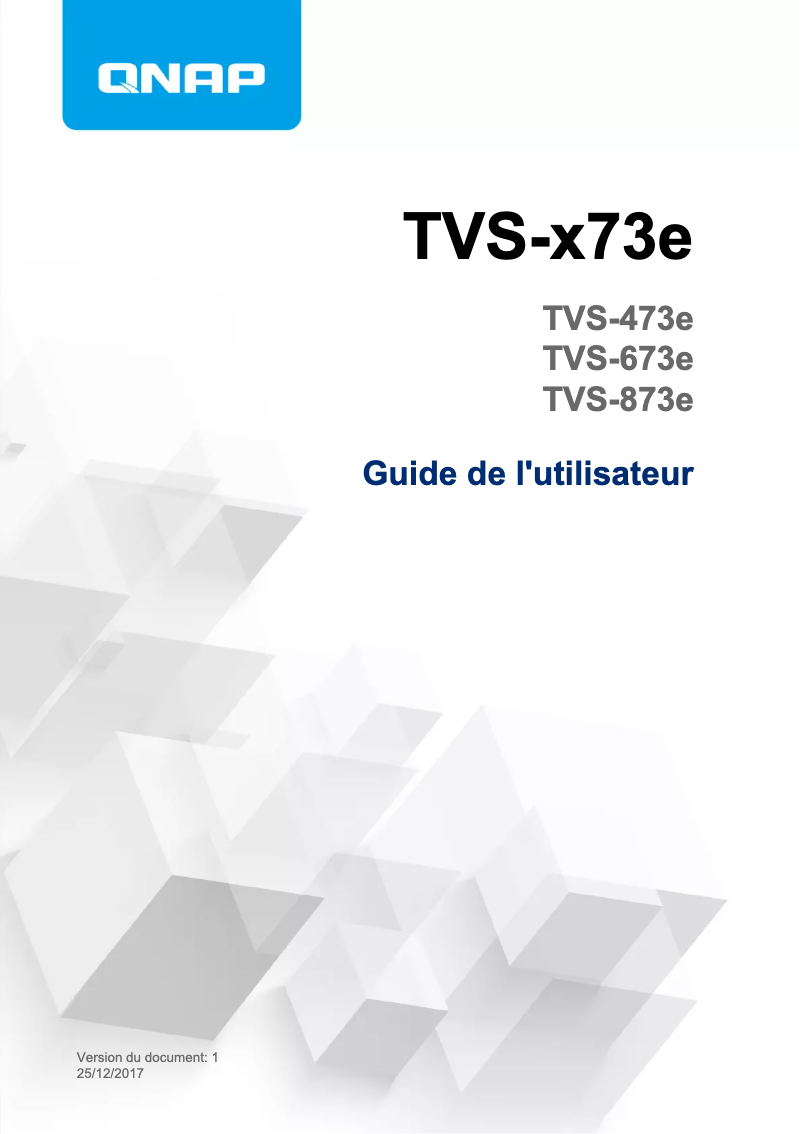 Page 1 de la notice Manuel utilisateur QNAP TVS-673e-4G