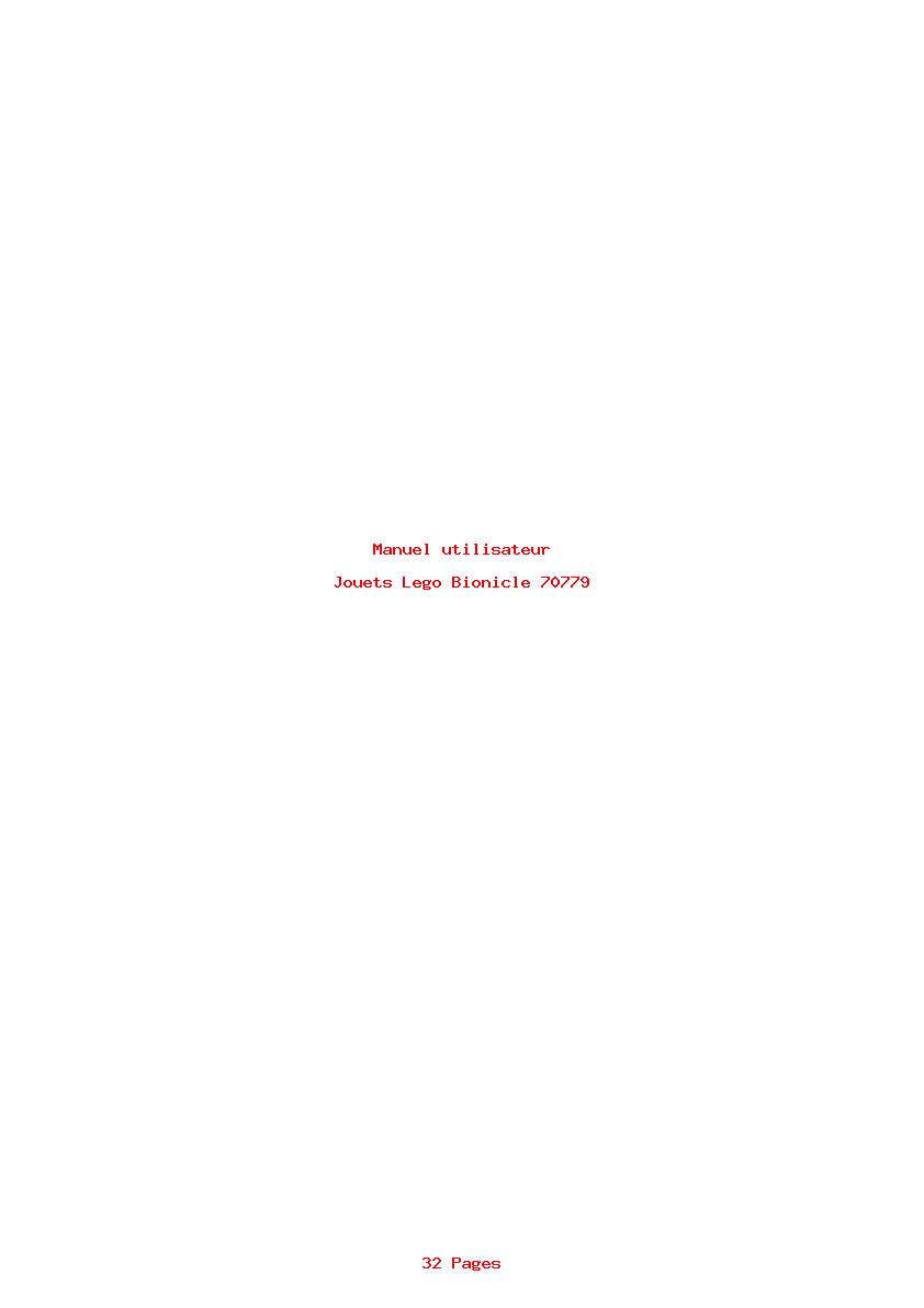 Page 1 de la notice Manuel utilisateur Lego Bionicle 70779
