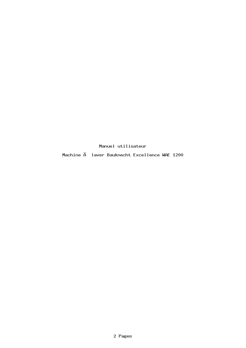 Page 1 de la notice Manuel utilisateur Bauknecht Excellence WAE 1200