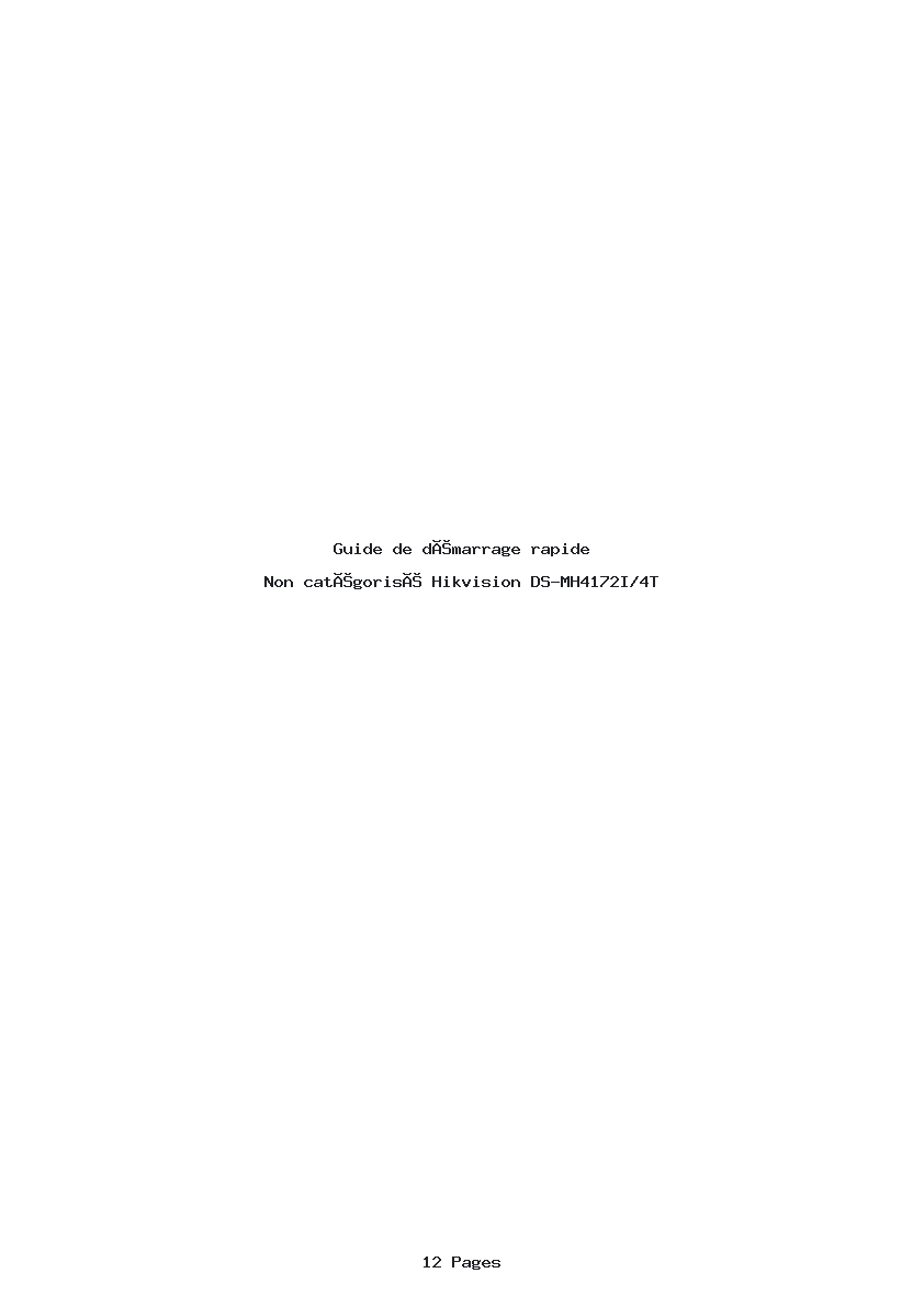 Page 1 de la notice Guide de démarrage rapide Hikvision DS-MH4172I/4T