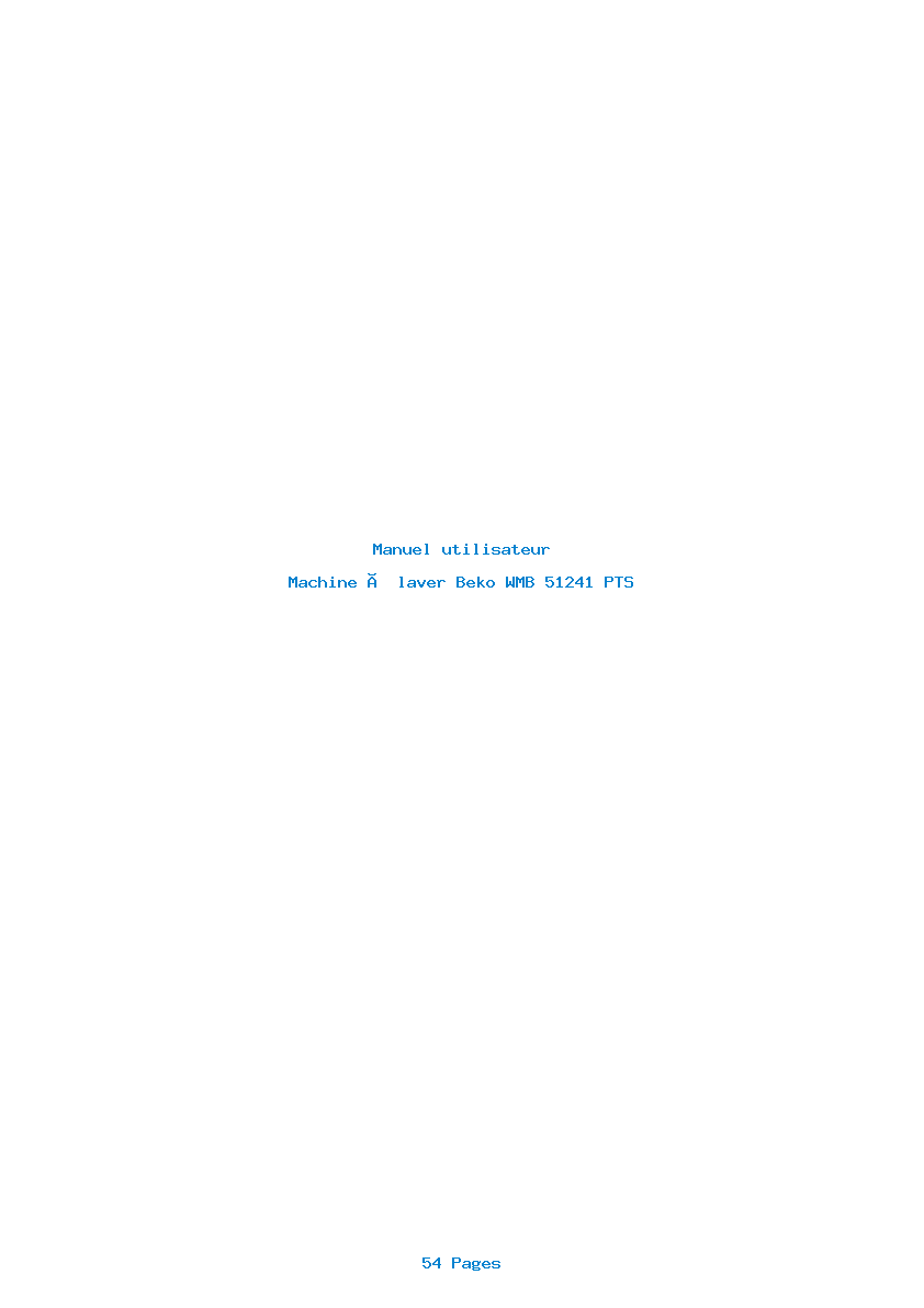 Page 1 de la notice Manuel utilisateur Beko WMB 51241 PTS