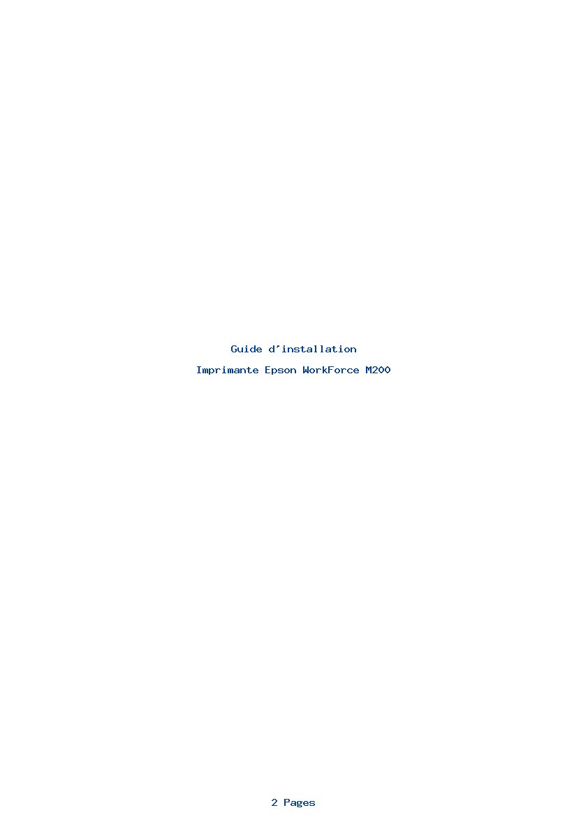 Page 1 de la notice Guide d'installation Epson WorkForce M200