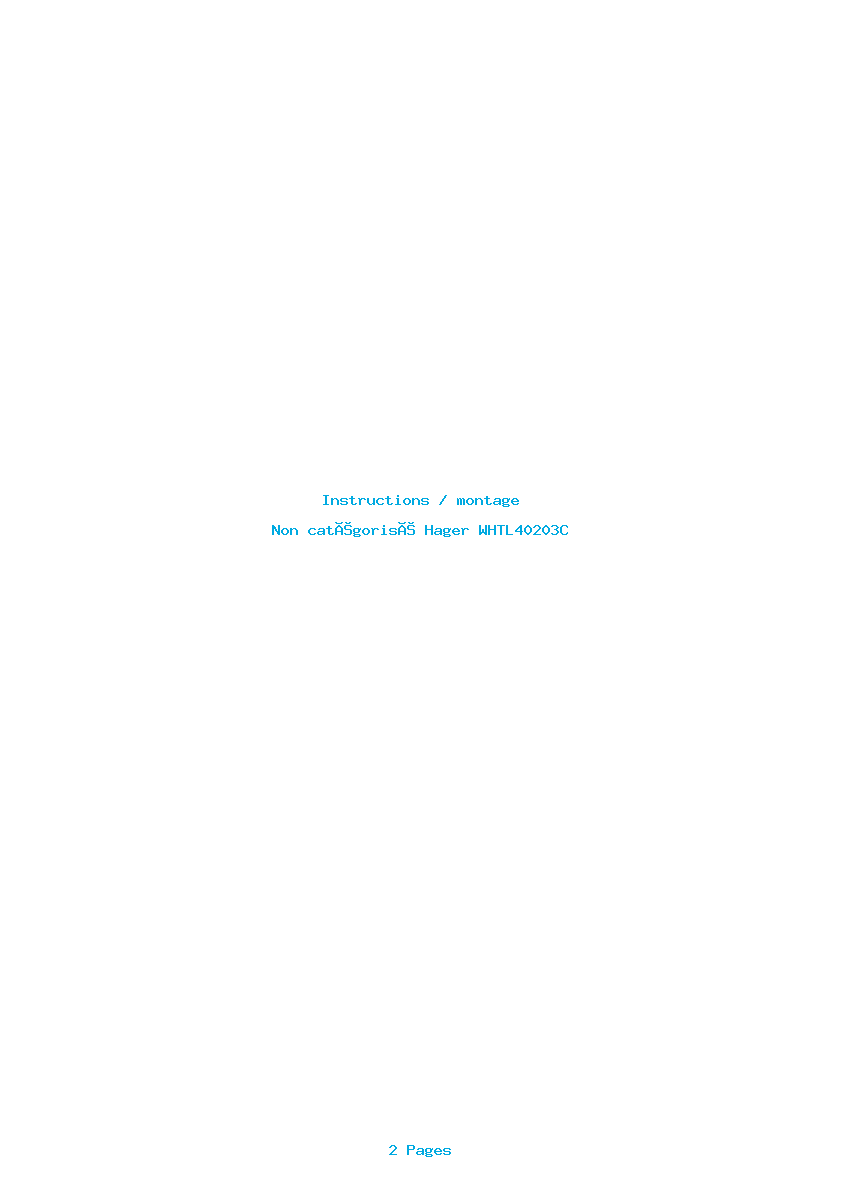 Page 1 de la notice Instructions / montage Hager WHTL40203C