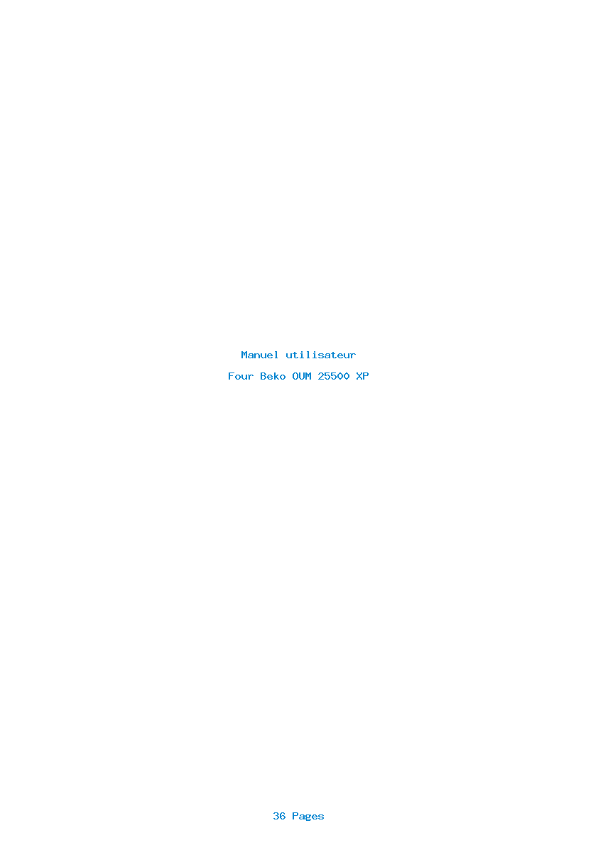 Page 1 de la notice Manuel utilisateur Beko OUM 25500 XP