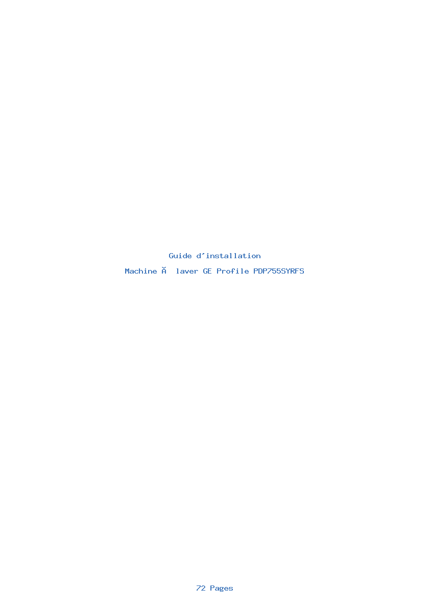 Page 1 de la notice Guide d'installation GE Profile PDP755SYRFS